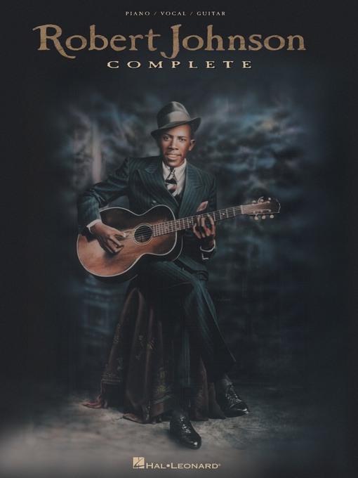 Title details for Robert Johnson Complete (Songbook) by Robert Johnson - Available